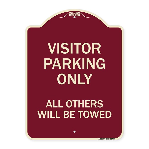 Visitor Parking All Others Will Towed Heavy-Gauge Aluminum Sign, 24" x 18", BU-1824-22730